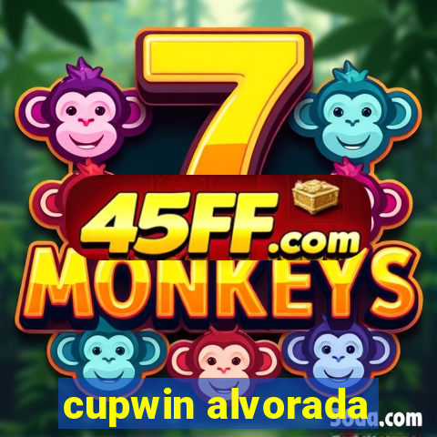 cupwin alvorada
